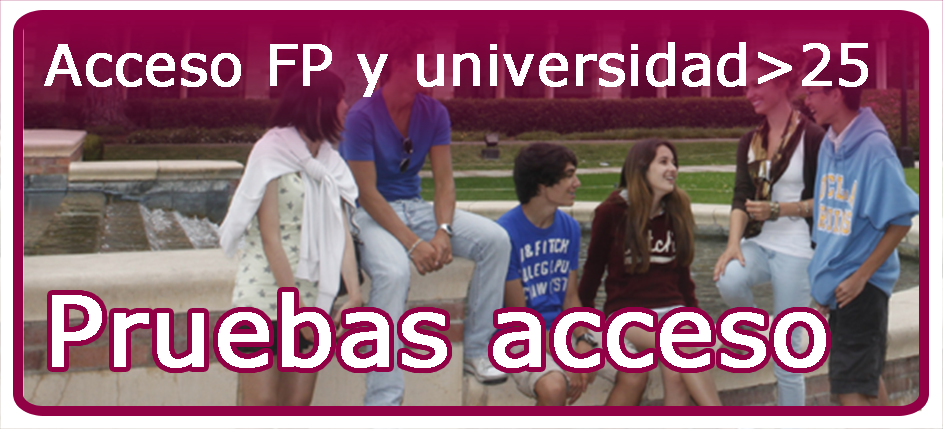 Pruebas de acceso a FP y a la universidad para mayores de 25 años